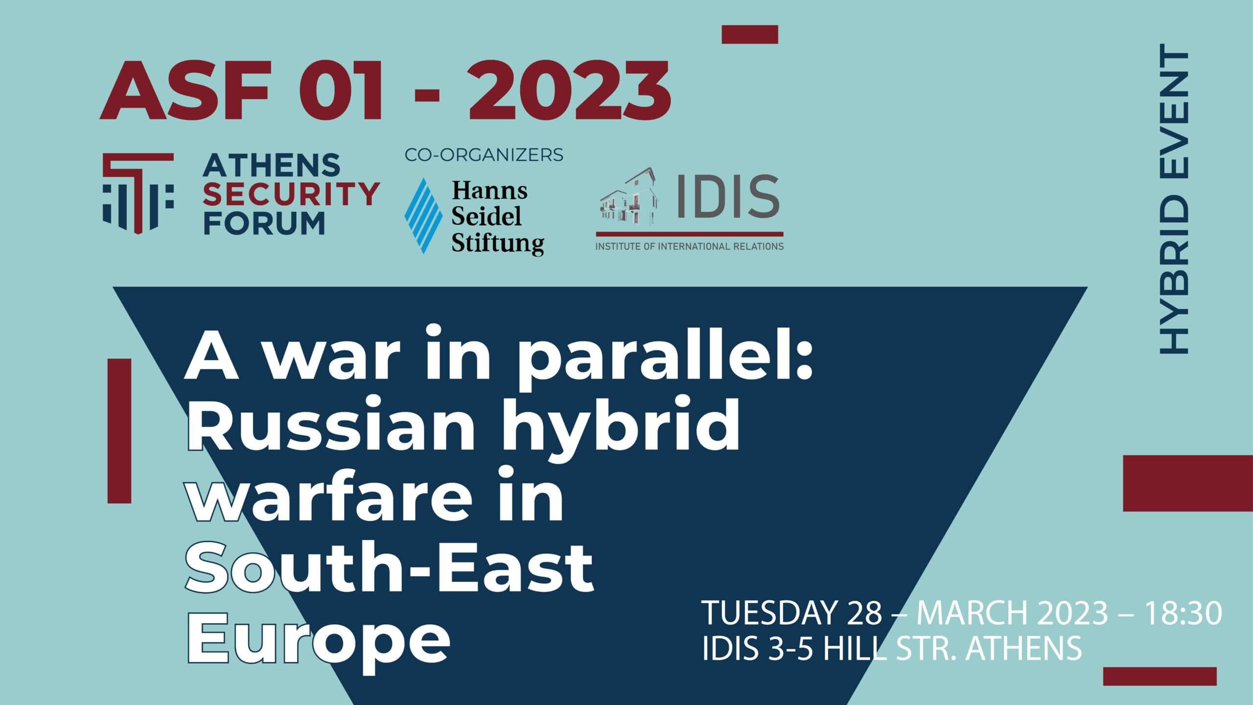 ASF 01 2023 – A war in parallel: Russian hybrid warfare in South-East Europe