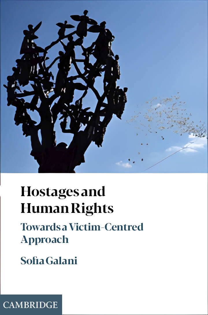 Hostages and Human Rights: Towards a Victim-Centred Approach
